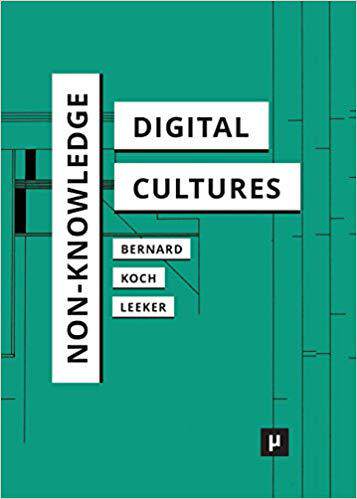 【预售】Non-Knowledge and Digital Cultures