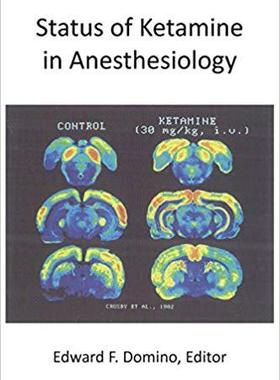 【预售】Status of Ketamine in Anesthesiology...
