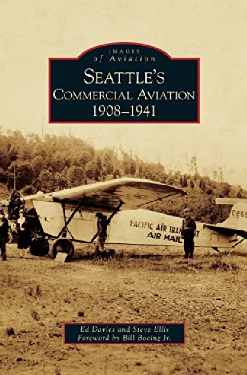 【预订】Seattle's Commercial Aviation: 1908-...