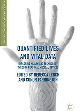 【预售】Quantified Lives and Vital Data
