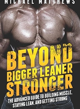 【预订】Beyond Bigger Leaner Stronger: The A...