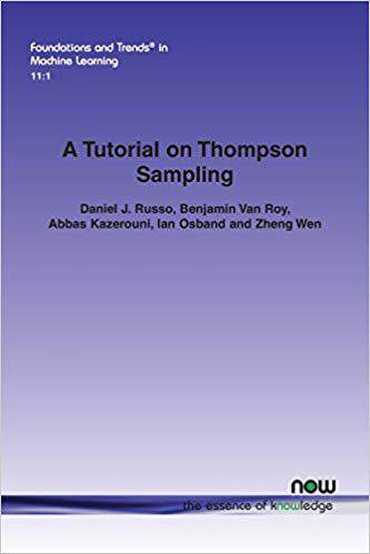 【预售】A Tutorial on Thompson Sampling