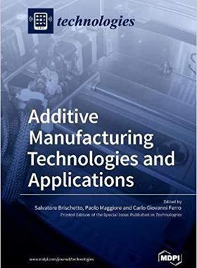 【预售】Additive Manufacturing Technologies ...