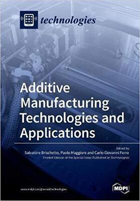 【预售】Additive Manufacturing Technologies ...