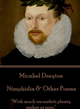 【预订】Michael Drayton - Nimphidia & Other ...
