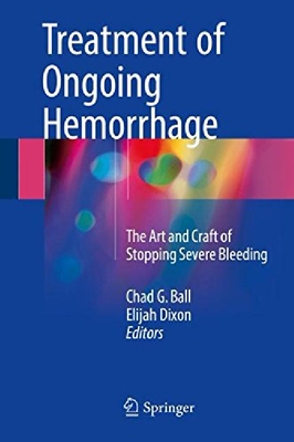 【预订】Treatment of Ongoing Hemorrhage: The...