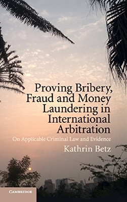 【预订】Proving Bribery, Fraud and Money Lau...