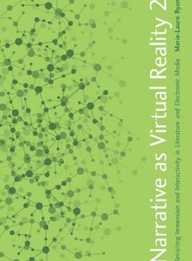 【预订】Narrative as Virtual Reality 2: Revi...