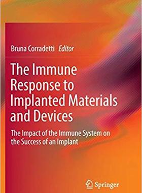 【预售】The Immune Response to Implanted Mat...
