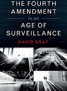 【预订】The Fourth Amendment in an Age of Su...