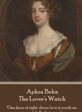 【预订】Aphra Behn - The Lover's Watch