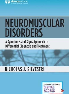 【预订】Neuromuscular Disorders: A Symptoms ...