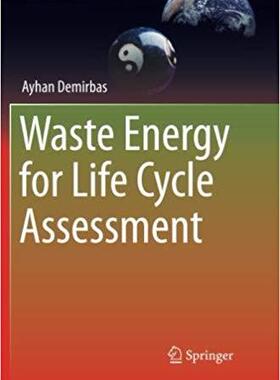 【预售】Waste Energy for Life Cycle Assessme...