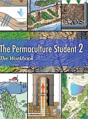 【预售】The Permaculture Student 2 the Workb...