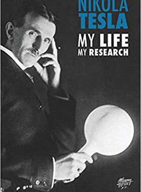 【预售】Nikola Tesla: My Life, My Research