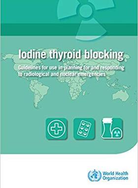 【预售】Iodine Thyroid Blocking: Guidelines ...