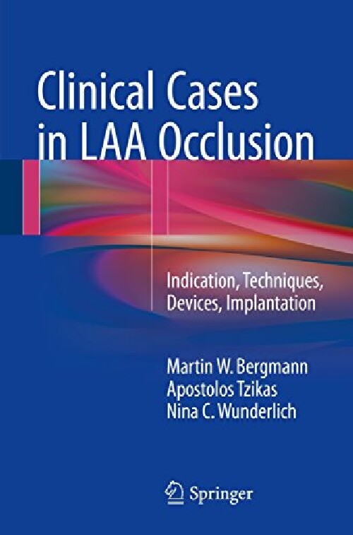 【预订】Clinical Cases in Laa Occlusion