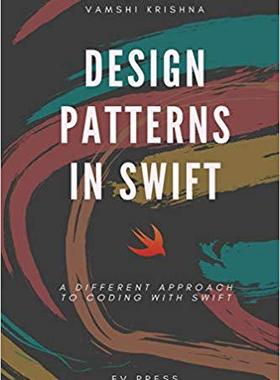 【预售】Design Patterns in Swift: A Differen...