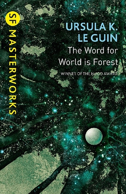 预售 英文原版 科幻大师系列：世界的词语是森林 厄休拉·勒古恩 Ursula K. Le Guin: Word for World is Forest