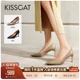 KISSCAT接吻猫新款 女气质高级不累脚 尖头细跟高跟鞋 法式 真皮单鞋
