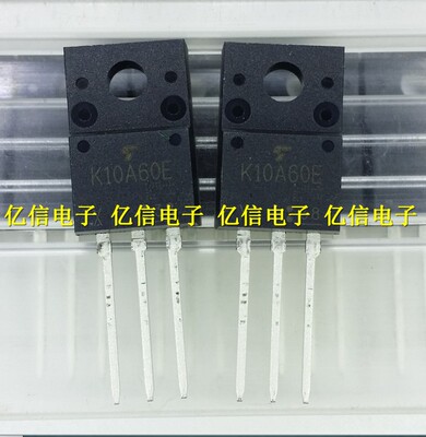 K10A60E TK10A60E 场效应MOS管 10A600V 液晶管 全新原装TO220F
