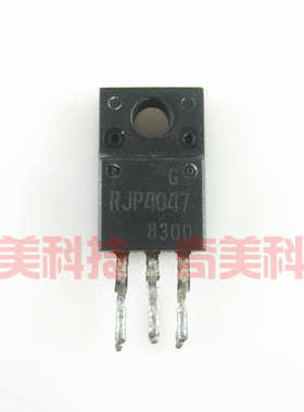 【原装拆机】RJP4047 液晶电视等离子电源板MOS场效应管 TO-220F
