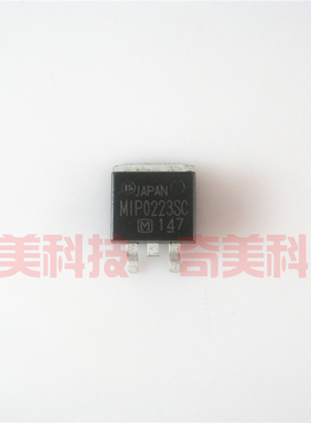 【全新原装】MIP0223SC 贴片 MOS场效应管 电子元器件 TO-263封装