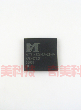 【全新原装】MST6148ZX-LF-Z1-UN MST6I48ZX-LF-Z1-UN 液晶屏芯片
