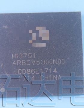 【全新原装】HI3751 HI3751ARBCV5300N00 液晶屏IC芯片 集成电路