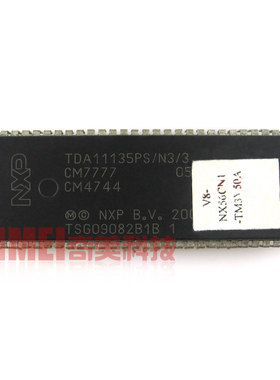 【原装拆机】电视机芯片 TDA11135PS/N3/3 纸V8-NX56CN1-TM3V50A