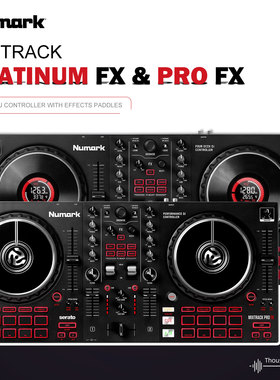 Numark 露玛 Mixtrack Pro/Platinum FX DJ打碟机控制器数码效果