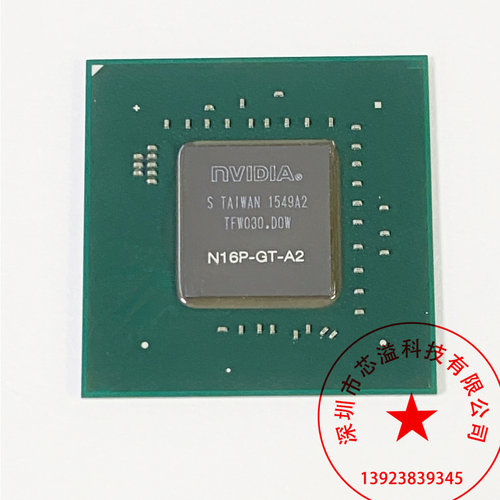 nVIDIA 显卡芯片 N16S-GTR-B-A2  现货供应
