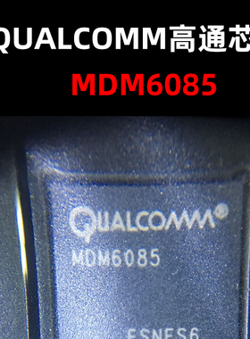 MDM6085 BGA CPU处理器芯片 原装现货 量大可议价