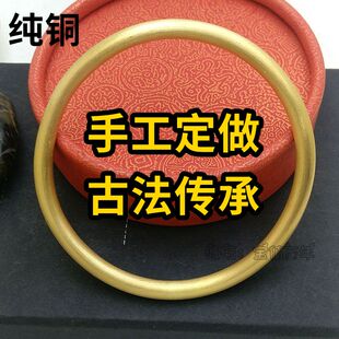 定制代加工手工古法磨砂开口闭口黄铜紫铜红铜手镯粗细抛光手环