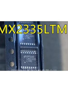 LMX2335 LMX2335LTMG LMX2335LTME LMX2335LTMF TSSOP16 全新