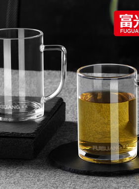 富光玻璃杯办公室带把手透明无盖泡茶杯家用耐高温防爆加厚水杯子