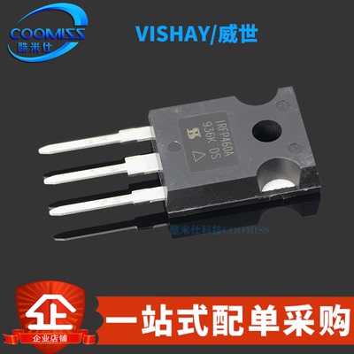 原装正品 IRFP460APBF 直插TO-247 N沟道 MOSFET场效应管500V/20A