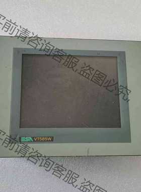 功能正常议价 ESA意萨VT585W人机界面VT585WAPT00 触摸