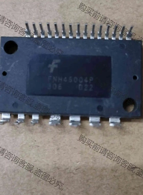 全新原装 现货可直拍FNH46004P 议价 品质保证