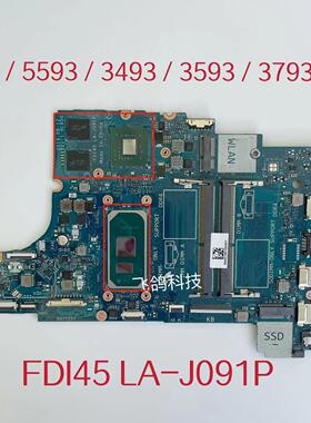 戴尔 DELL 5493 5593 3493 3593 3793主板 LA-J091P LA-J081P