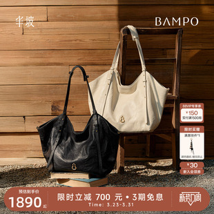 电脑大容量通勤包 装 BAMPO半坡禾序托特包 头层牛皮单肩包2026新款