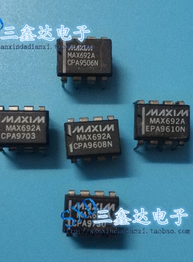 MAX692ACPA MAX692A MAX692进口原装拆机 直插DIP-8质量保证