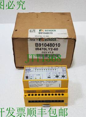 BENDER IR470LY2-60 ISOMETER B91048010 绝缘设备 D23 V1.5
