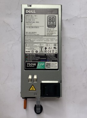 DELL戴尔750W电源EPP绿标R530R630R730XD服务器G6W6K V1YJ6 D750E
