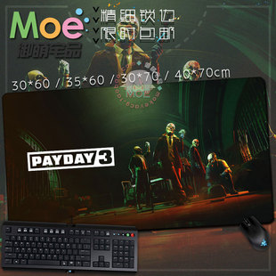 收获日3 PAYDAY3 游戏周边鼠标垫桌垫键盘垫可定制