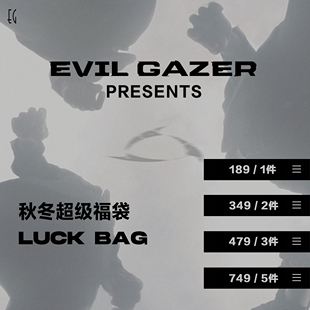 尺码 自选 款 EVIL 随机 秋冬福袋盲盒 式 非质量问题不退换 GAZER