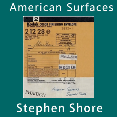 American Surfaces 美国表面 Stephen Shore 史蒂芬·肖尔