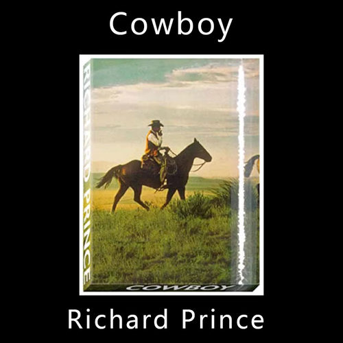 理查德•普林斯（Richard Prince）-牛仔（Cowboy）摄影大师素材