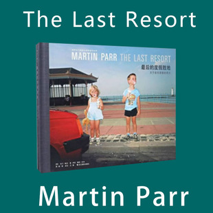 Martin The 度假胜地 Resort最后 Parr马丁·帕尔 Last