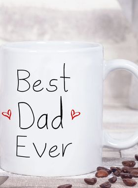 best dad ever mug father day gift mug父亲节生日礼物陶瓷杯ins